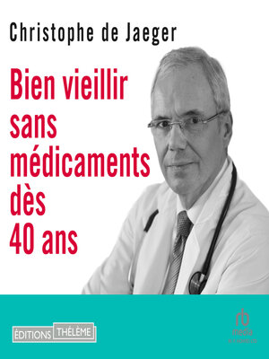 cover image of Bien vieillir sans médicaments dès 40 ans